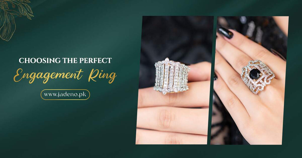 Your guide to choosing the perfect Engagement Ring